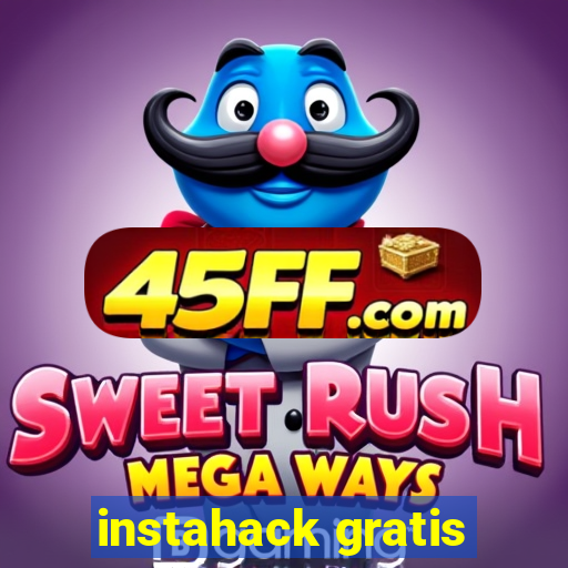 instahack gratis